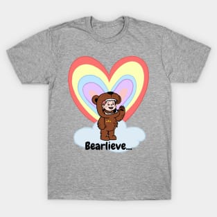 Bearlieve... T-Shirt